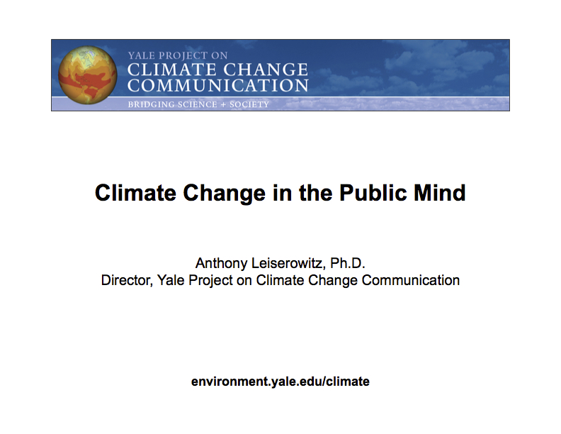Slide for Cancun Presentation: Climate Change in the Public Mind