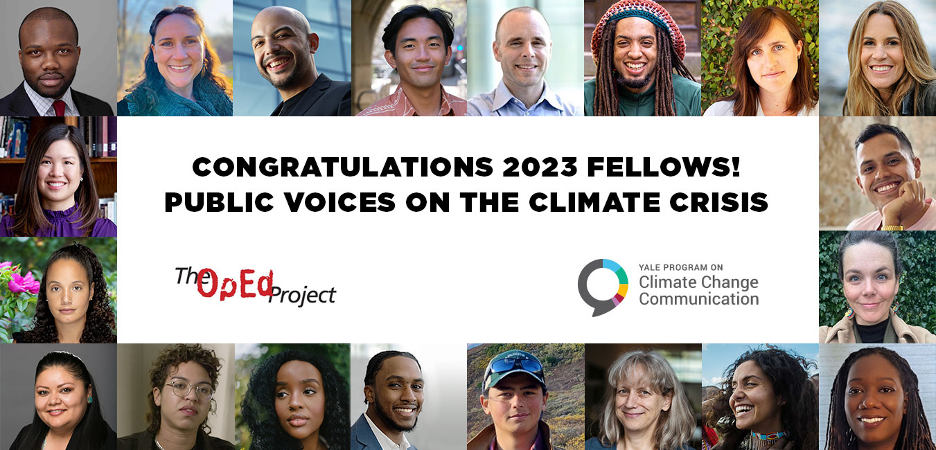 Welcome to the fourth cohort of the Public Voices Fellowship on the Climate  Crisis - Yale Program on Climate Change Communication