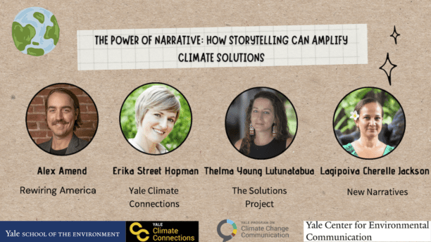 The Power of Narrative: How Storytelling Can Amplify Climate Solutions